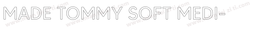 MADE TOMMY SOFT MEDI字体转换